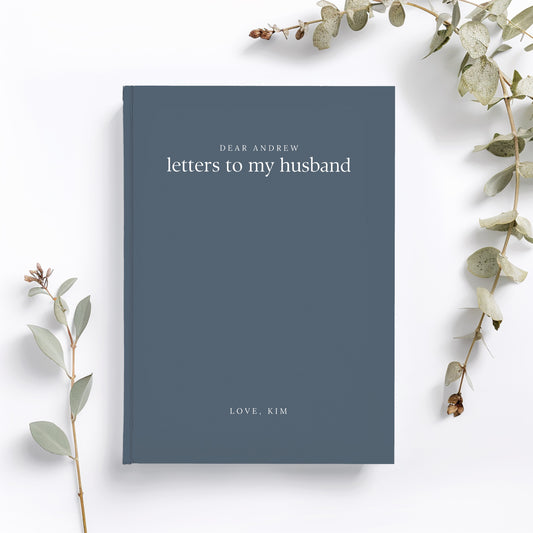 Letters to my Husband Journal