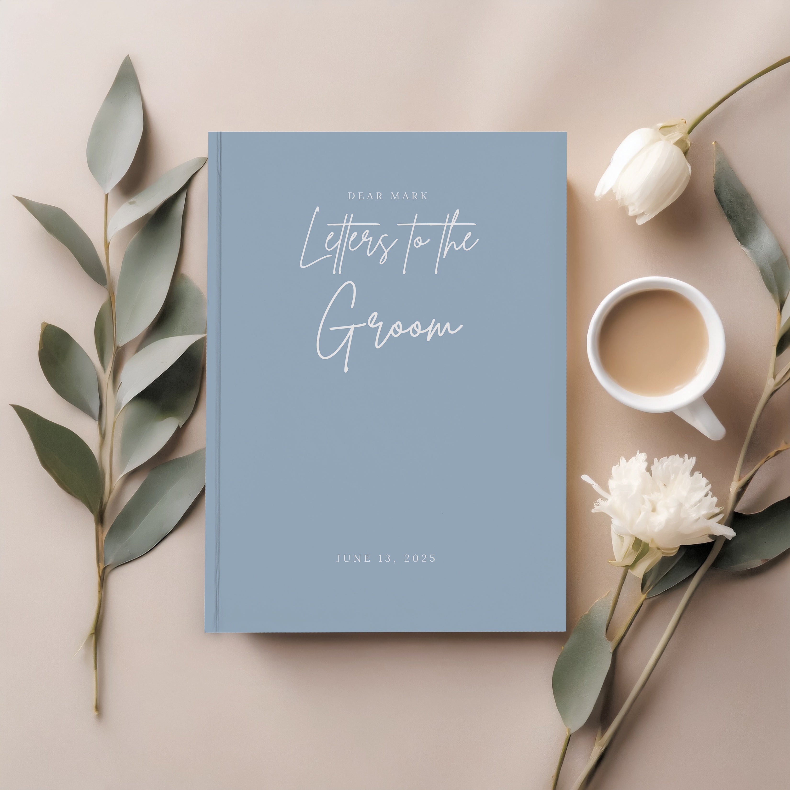 Letters to the Groom Book – Hello Dear Yesterday